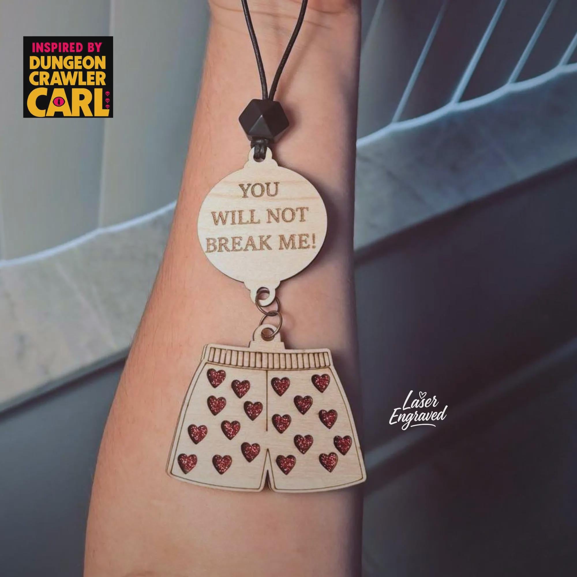 Dungeon Crawler Carl Inspired Car Charm – "You Will Not Break Me"