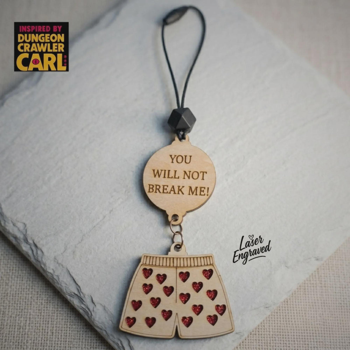 Dungeon crawler carl inspired car charm – "you will not break me"