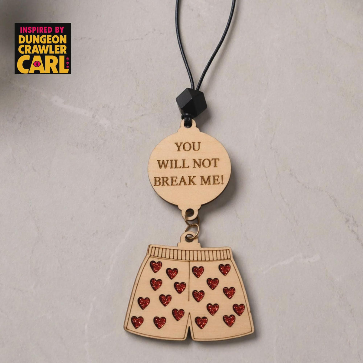 Dungeon crawler carl inspired car charm – "you will not break me and quot;