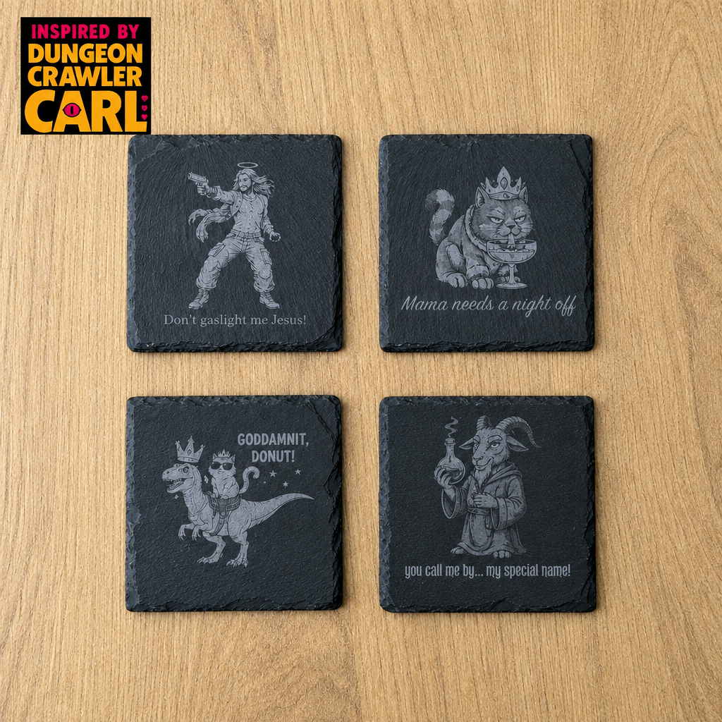 Dungeon crawler carl coasters | momma needs a night off | goddamnit donut | special name | gaslight jesus